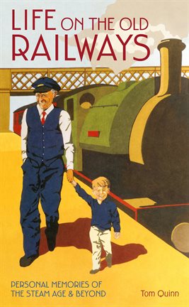 Cover image for Life on the Old Railways