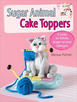 Imagen de portada para Sugar Animal Cake Toppers
