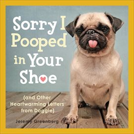 Cover image for Sorry I Pooped in Your Shoe