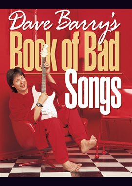 Cover image for Dave Barry's Book of Bad Songs