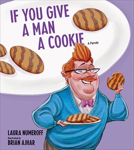 Imagen de portada para If You Give a Man a Cookie