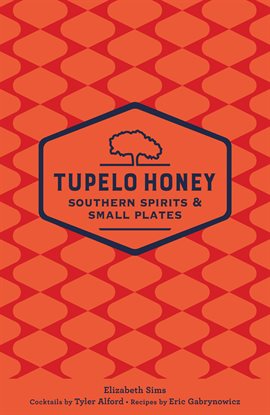 Imagen de portada para Tupelo Honey Southern Spirits & Small Plates