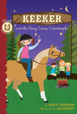 Imagen de portada para Keeker and the Pony Camp Catastrophe