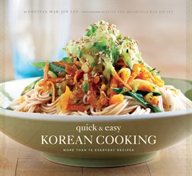 Cover image for Quick & Easy Korean Cooking