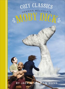 Cover image for Cozy Classics: Moby Dick