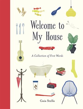 Cover image for Welcome to My House