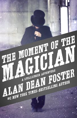 Cover image for The Moment of the Magician