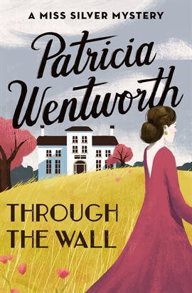 Cover image for Through the Wall