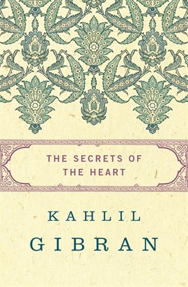 Cover image for The Secrets of the Heart
