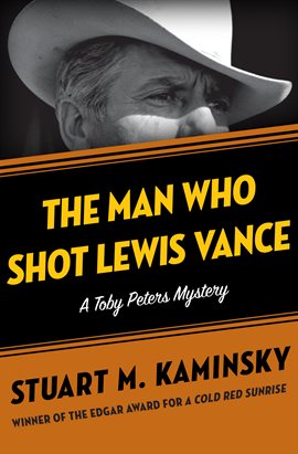 Cover image for The Man Who Shot Lewis Vance