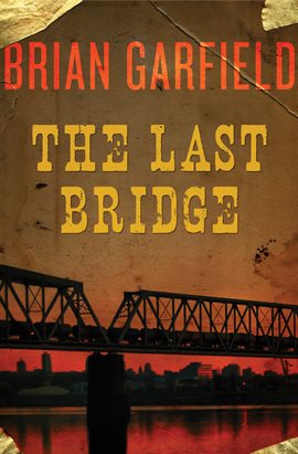 Cover image for The Last Bridge