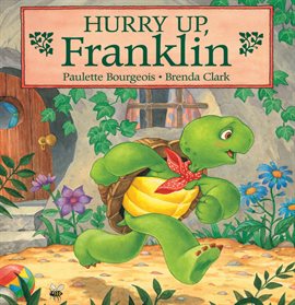 Cover image for Hurry Up, Franklin