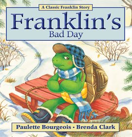 Cover image for Franklin's Bad Day
