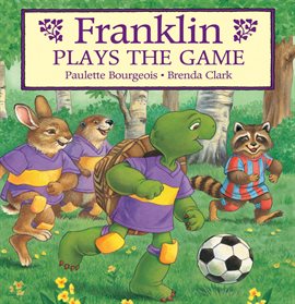 Cover image for Franklin Plays the Game
