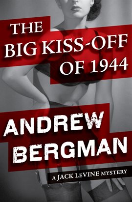 Cover image for The Big Kiss-Off of 1944