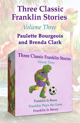 Cover image for Three Classic Franklin Stories, Volume Three