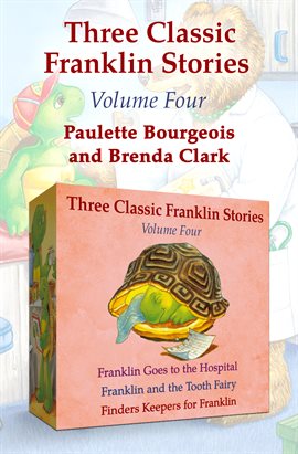 Cover image for Three Classic Franklin Stories Volume Four