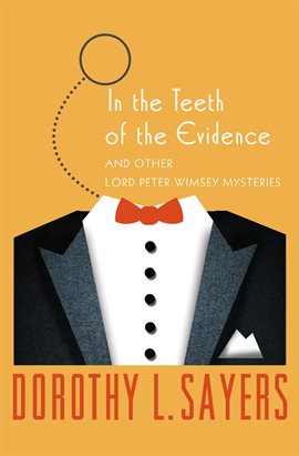 Cover image for In the Teeth of the Evidence