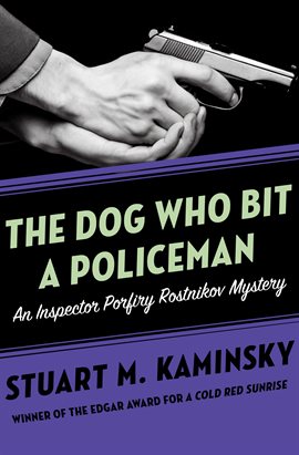Imagen de portada para The Dog Who Bit a Policeman