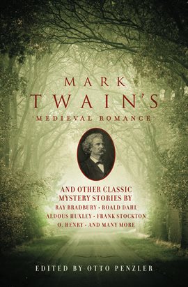 Cover image for Mark Twain's Medieval Romance