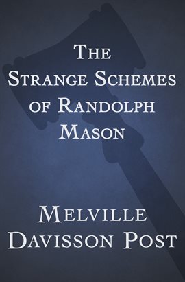 Cover image for The Strange Schemes of Randolph Mason