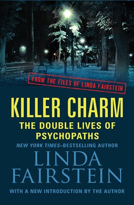 Cover image for Killer Charm: The Double Lives of Psychopaths