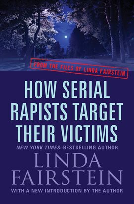Cover image for How Serial Rapists Target Their Victims