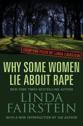 Cover image for Why Some Women Lie About Rape