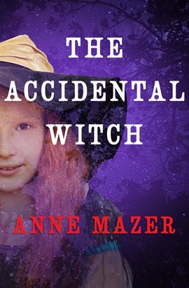 Cover image for The Accidental Witch