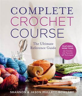 Cover image for Complete Crochet Course