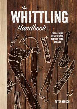 Cover image for The Whittling Handbook