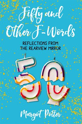 Cover image for Fifty and Other F-Words