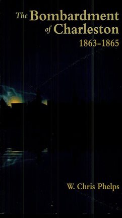 Imagen de portada para The Bombardment of Charleston
