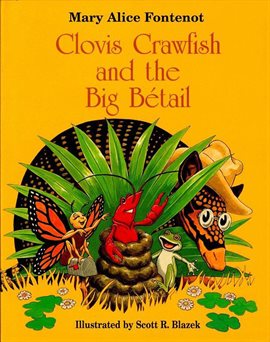 Cover image for Clovis Crawfish and the Big Bétail