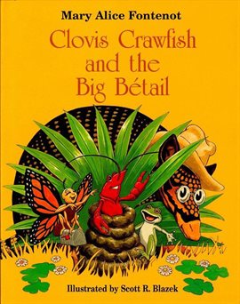 Imagen de portada para Clovis Crawfish and the Big Bétail