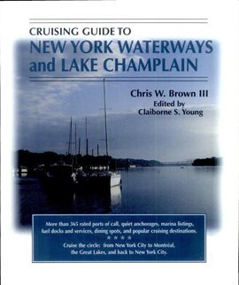 Cover image for Cruising Guide to New York Waterways and Lake Champlain
