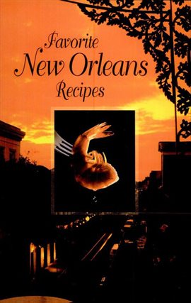 Imagen de portada para Favorite New Orleans Recipes