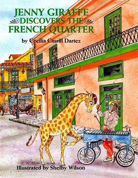 Cover image for Jenny Giraffe Discovers the French Quarter