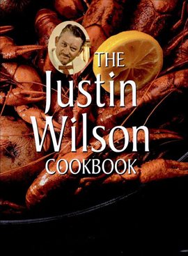 Cover image for The Justin Wilson Cookbook