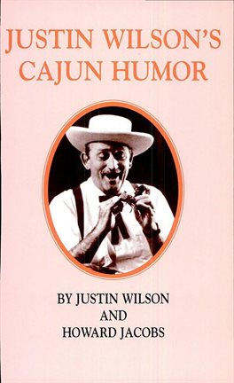 Cover image for Justin Wilson's Cajun Humor