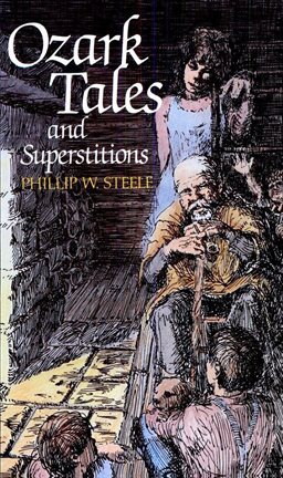 Cover image for Ozark Tales and Superstitions