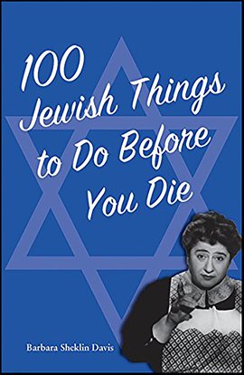 Cover image for 100 Jewish Things to Do Before You Die