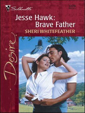 Cover image for Jesse Hawk: Brave Father