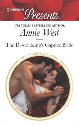 Cover image for The Desert King's Captive Bride