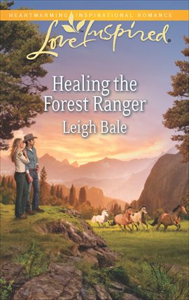 Cover image for Healing the Forest Ranger