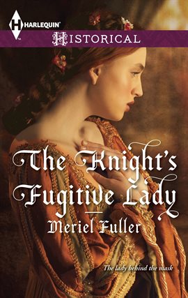 Cover image for The Knight's Fugitive Lady