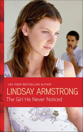 Cover image for The Girl He Never Noticed