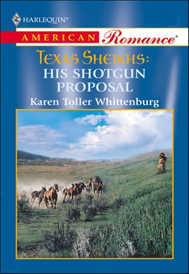 Cover image for Texas Sheikhs: His Shotgun Proposal