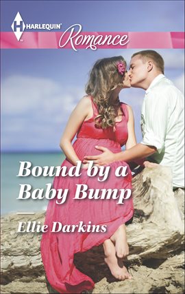 Cover image for Bound by a Baby Bump