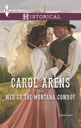 Cover image for Wed to the Montana Cowboy